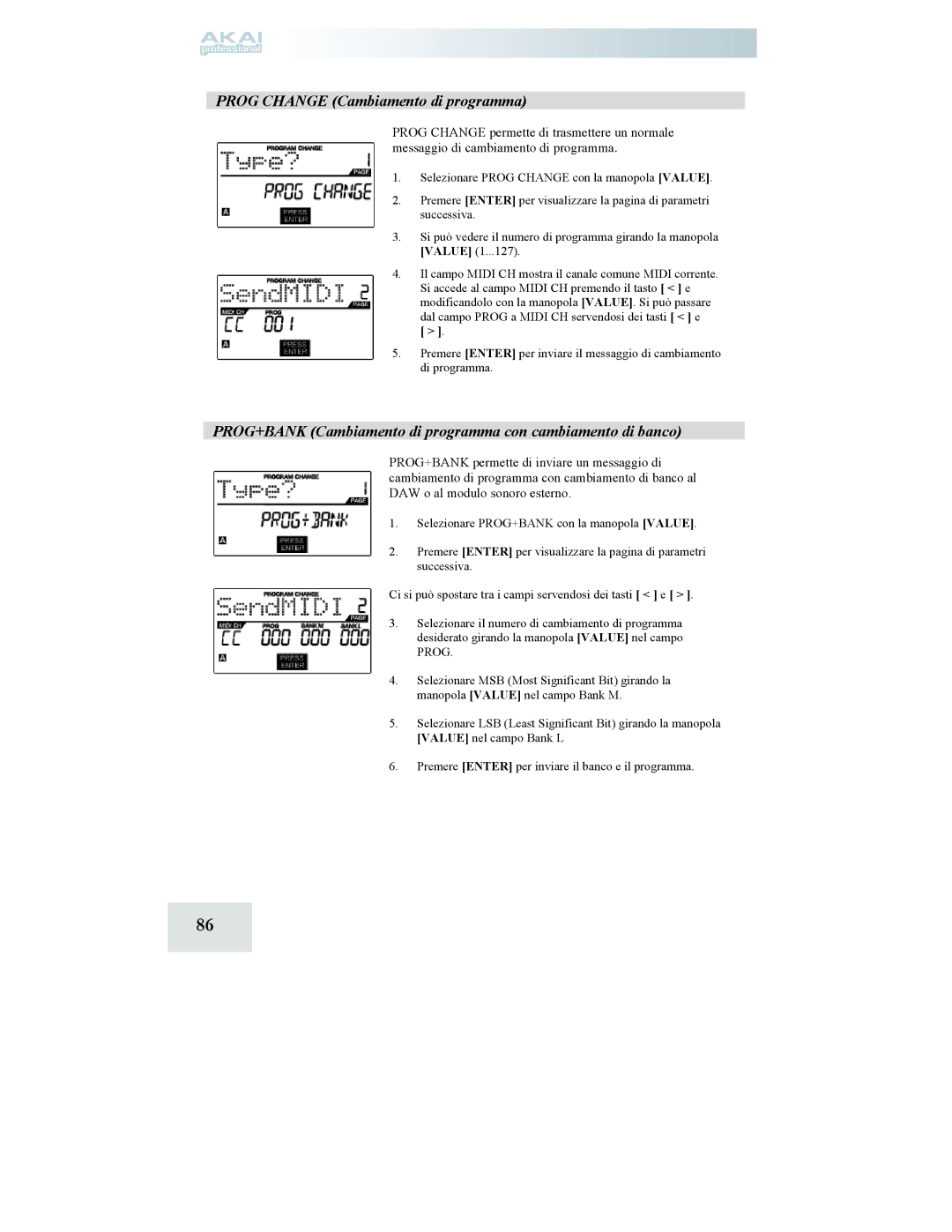 Akai MPD24 manual Prog Change Cambiamento di programma, PROG+BANK Cambiamento di programma con cambiamento di banco 