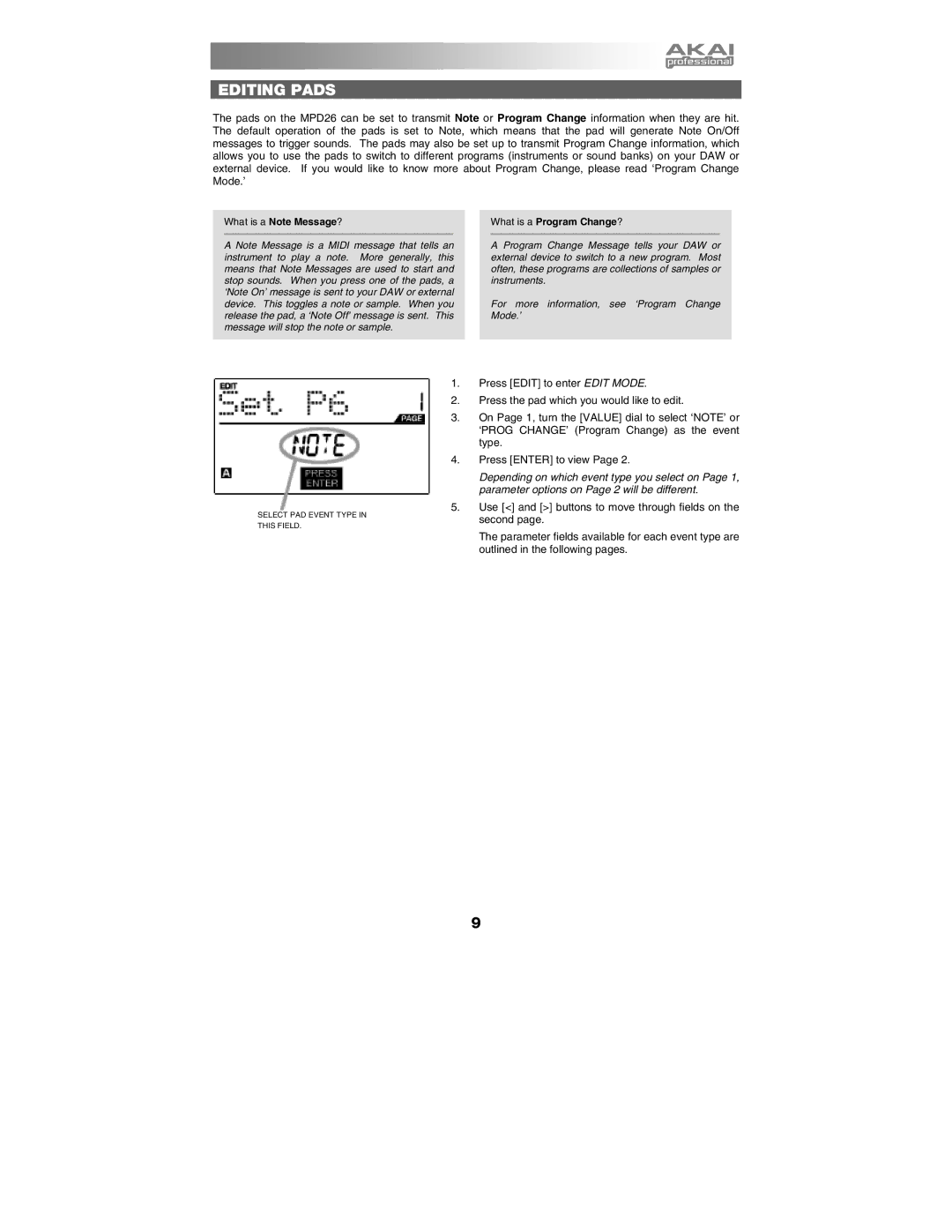 Akai MPD26 manual Editing Pads, What is a Note Message? What is a Program Change? 