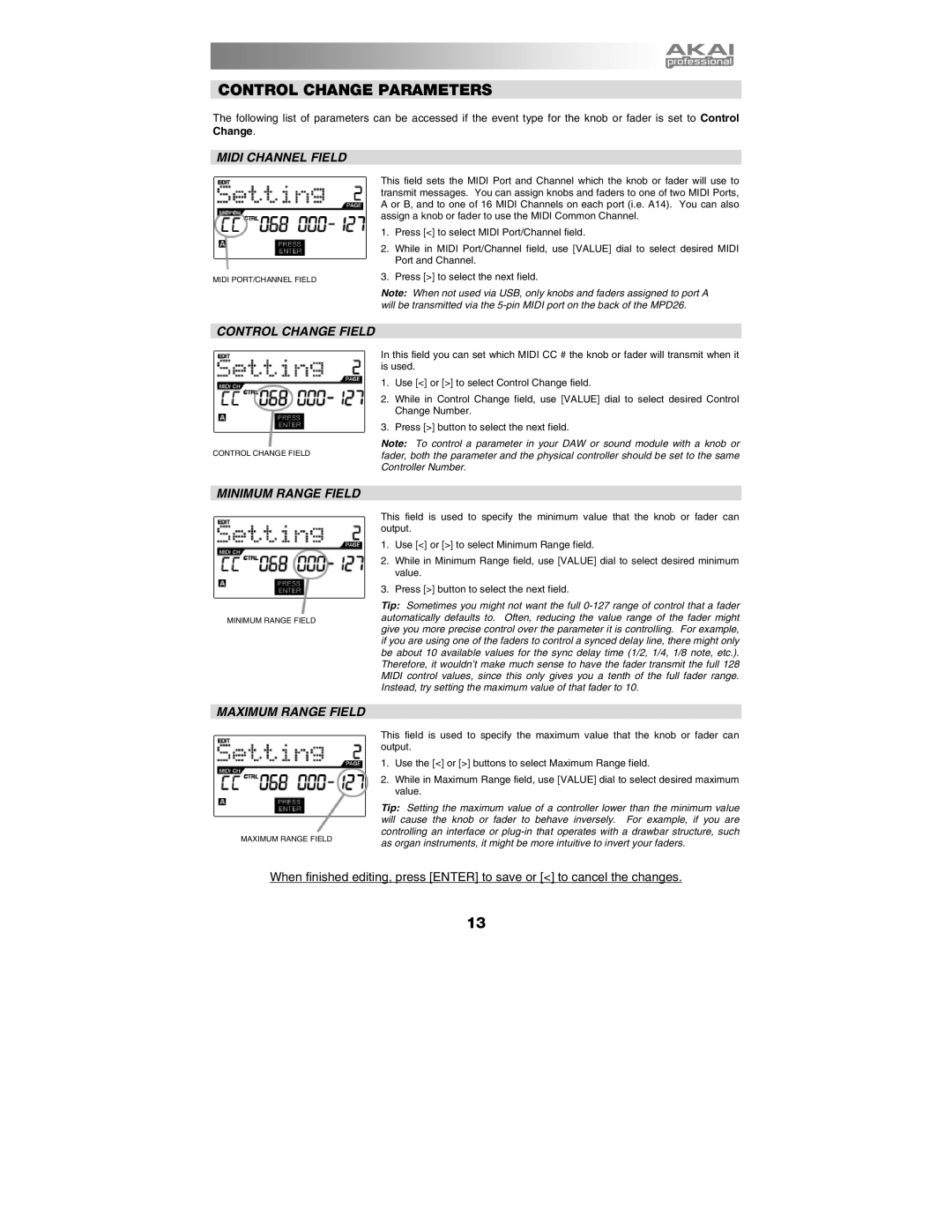 Akai MPD26 manual Control Change Field, Minimum Range Field, Maximum Range Field 