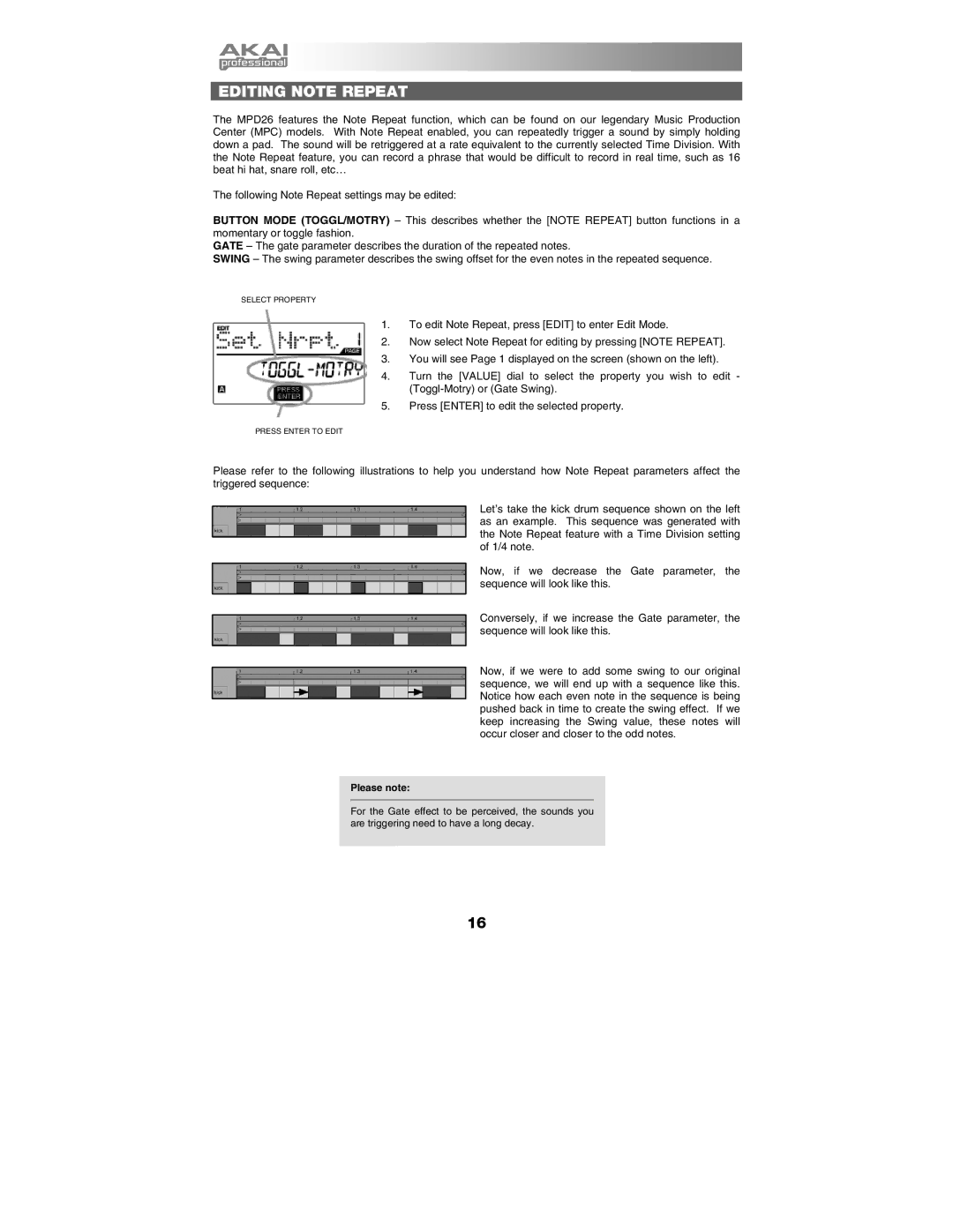 Akai MPD26 manual Editing Note Repeat, Please note 