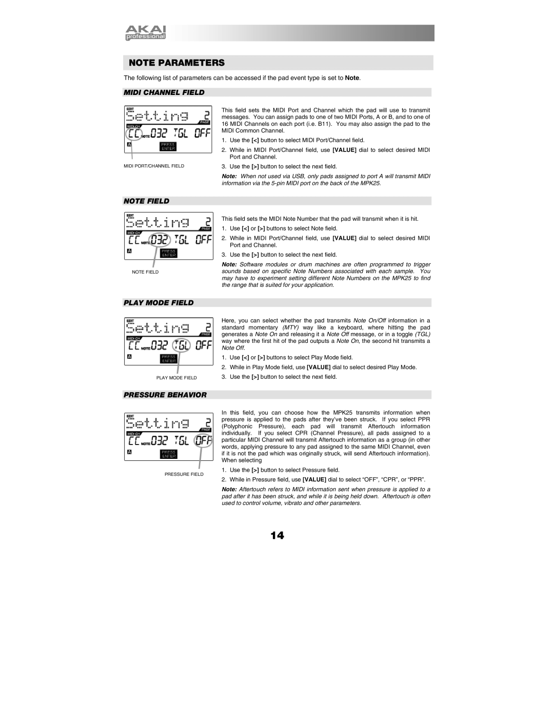 Akai MPK25 manual Midi Channel Field, Play Mode Field, Pressure Behavior 