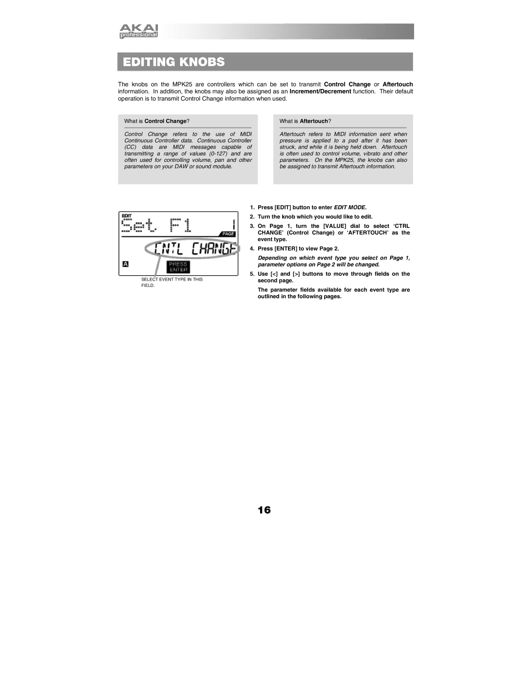 Akai MPK25 manual Editing Knobs, What is Control Change?, What is Aftertouch? 