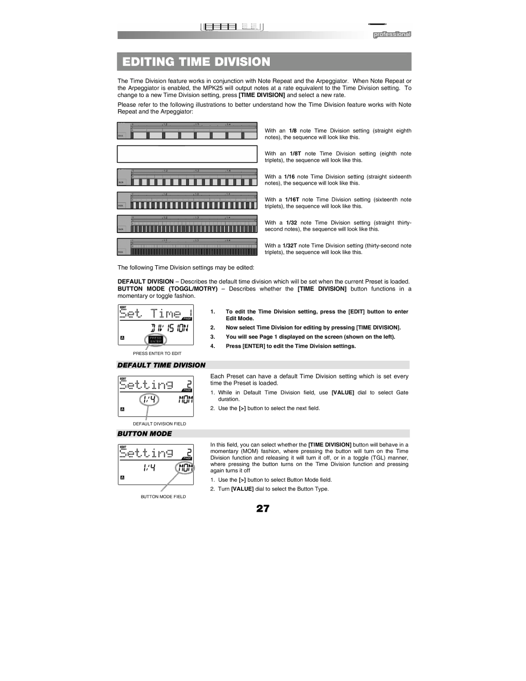 Akai MPK25 manual Editing Time Division, Default Time Division 