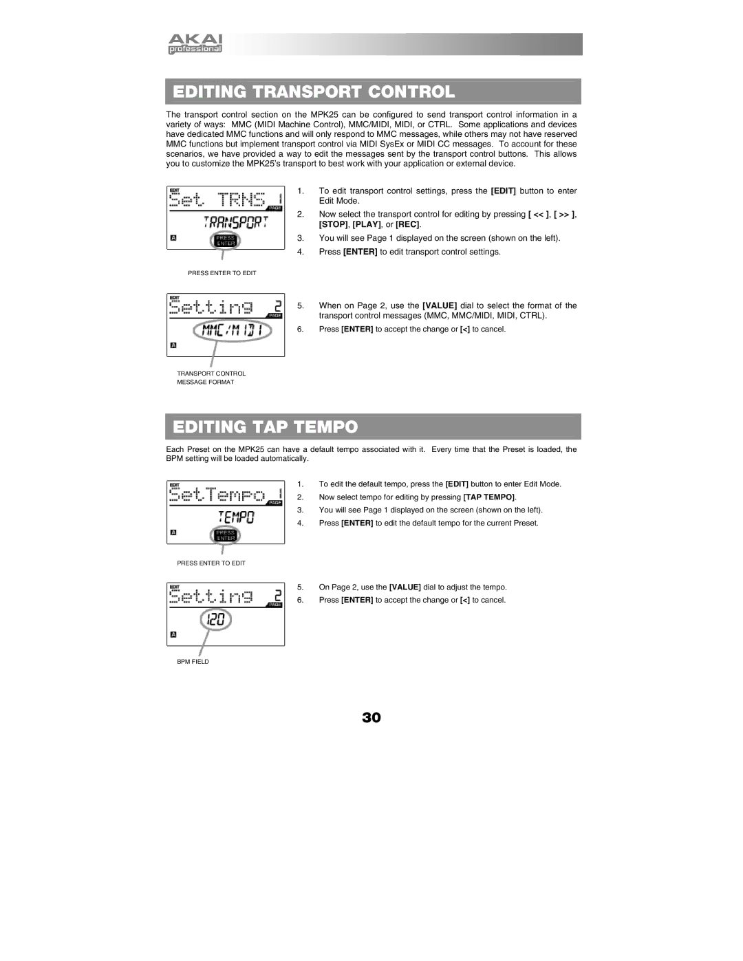 Akai MPK25 manual Editing Transport Control, Editing TAP Tempo 