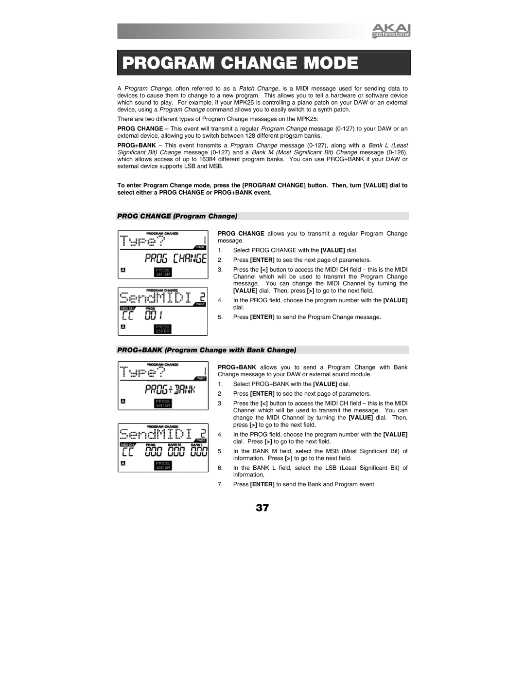 Akai MPK25 manual Program Change Mode, Prog Change Program Change 
