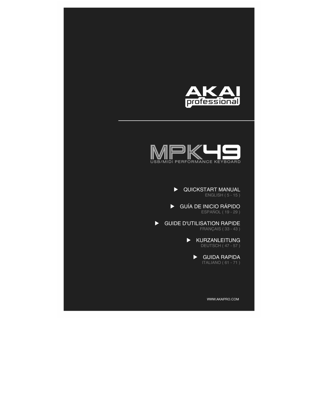 Akai MPK49 quick start manual Quickstart Manual, Guía De Inicio Rápido, Guide Dutilisation Rapide, Kurzanleitung 