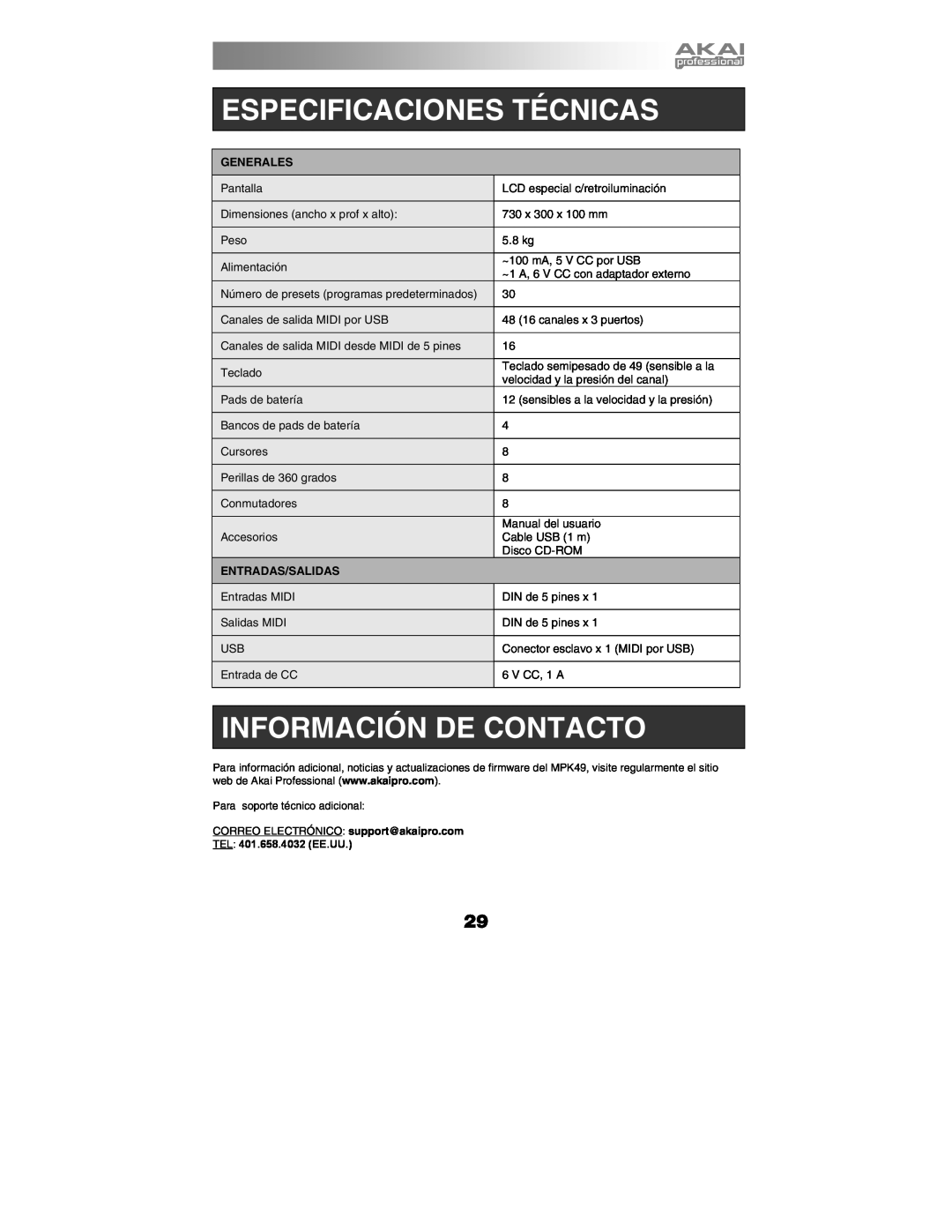Akai MPK49 quick start manual Especificaciones Técnicas, Información De Contacto, Generales, Entradas/Salidas 