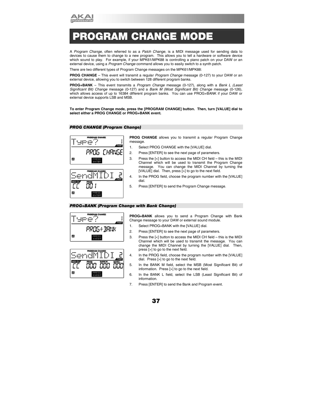 Akai MPK61, MPK88 manual Program Change Mode, Prog Change Program Change 