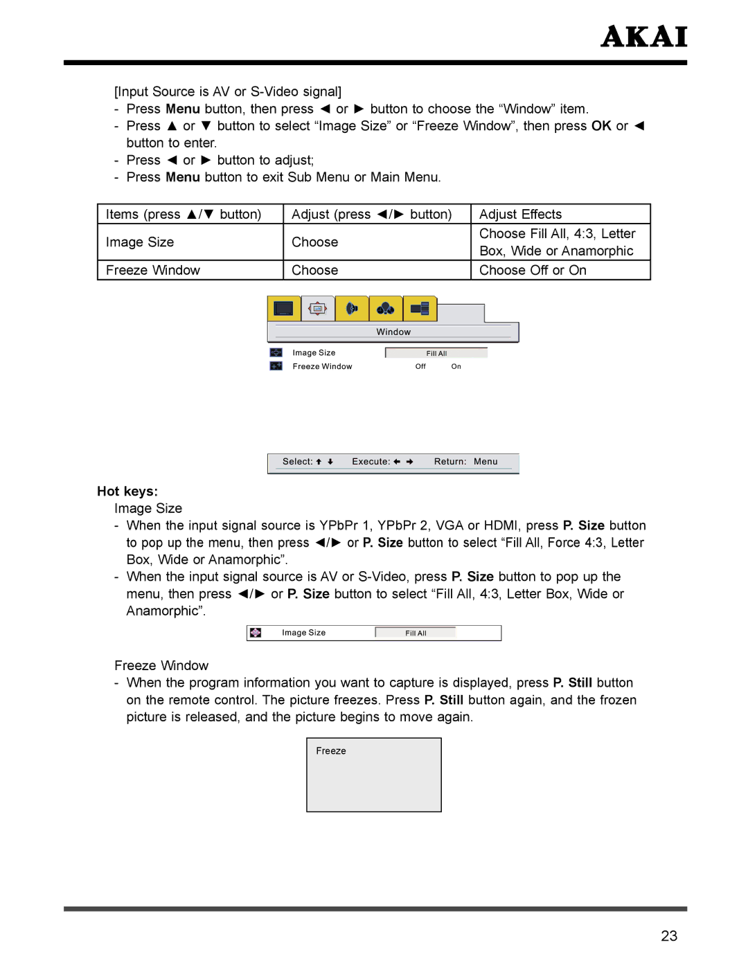 Akai PDP4273M manual Freeze 