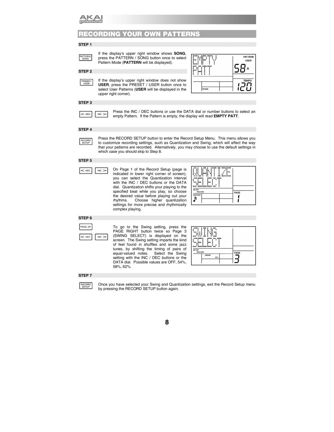 Akai XR20 quick start manual Recording Your OWN Patterns 