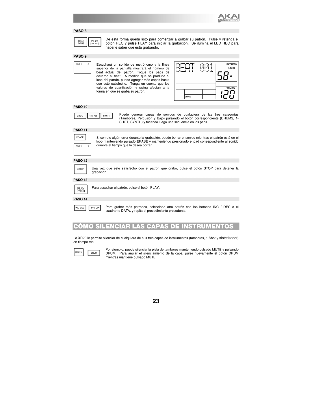 Akai XR20 quick start manual Cómo Silenciar LAS Capas DE Instrumentos 