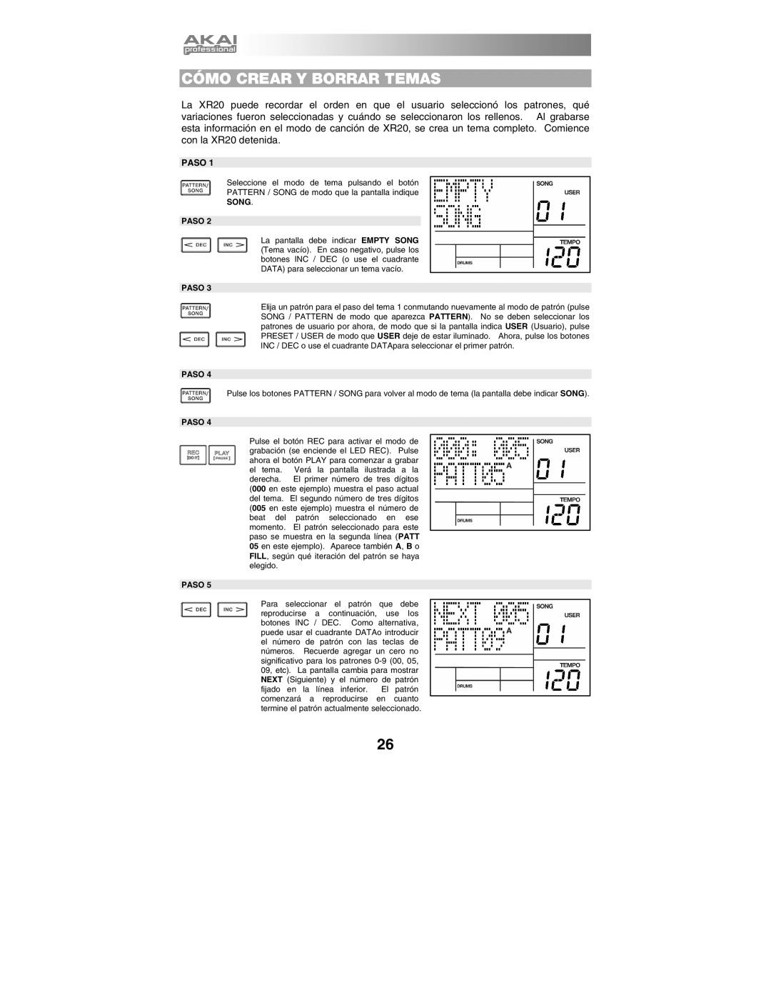 Akai XR20 quick start manual Cómo Crear Y Borrar Temas, Song Paso 