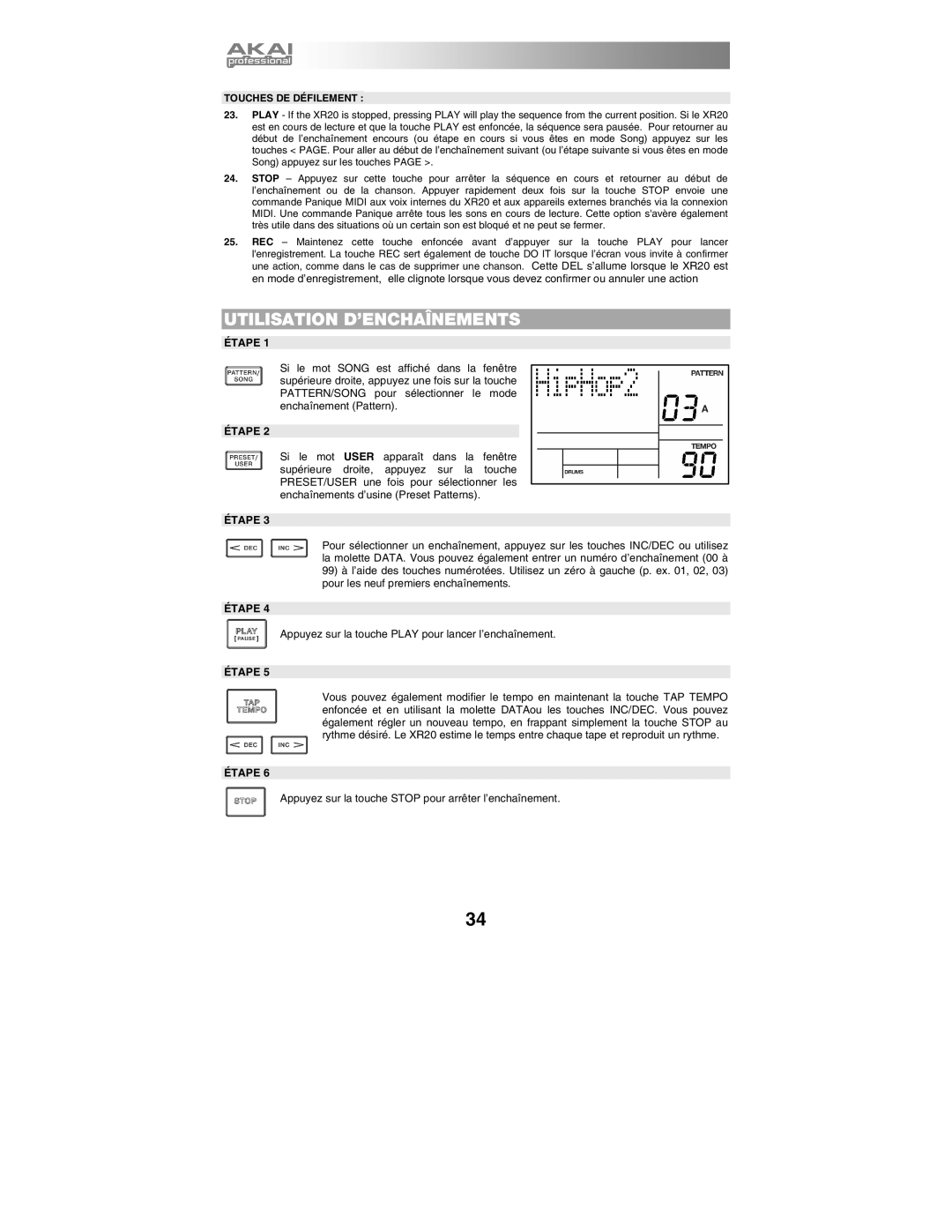 Akai XR20 quick start manual Touches DE Défilement, Étape 