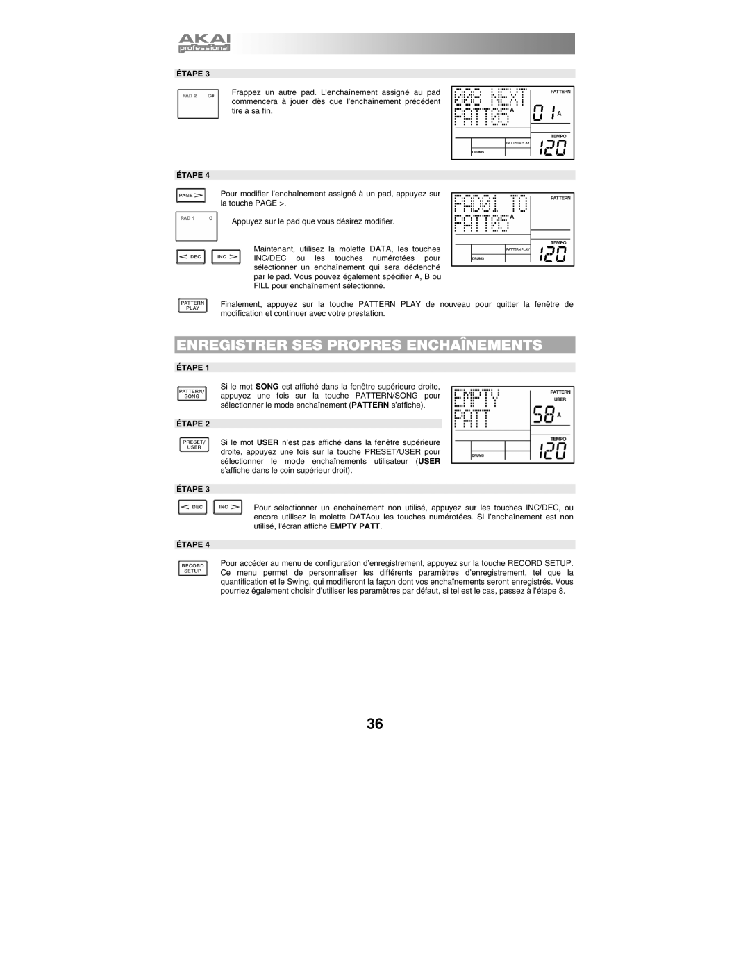 Akai XR20 quick start manual Enregistrer SES Propres Enchaînements 