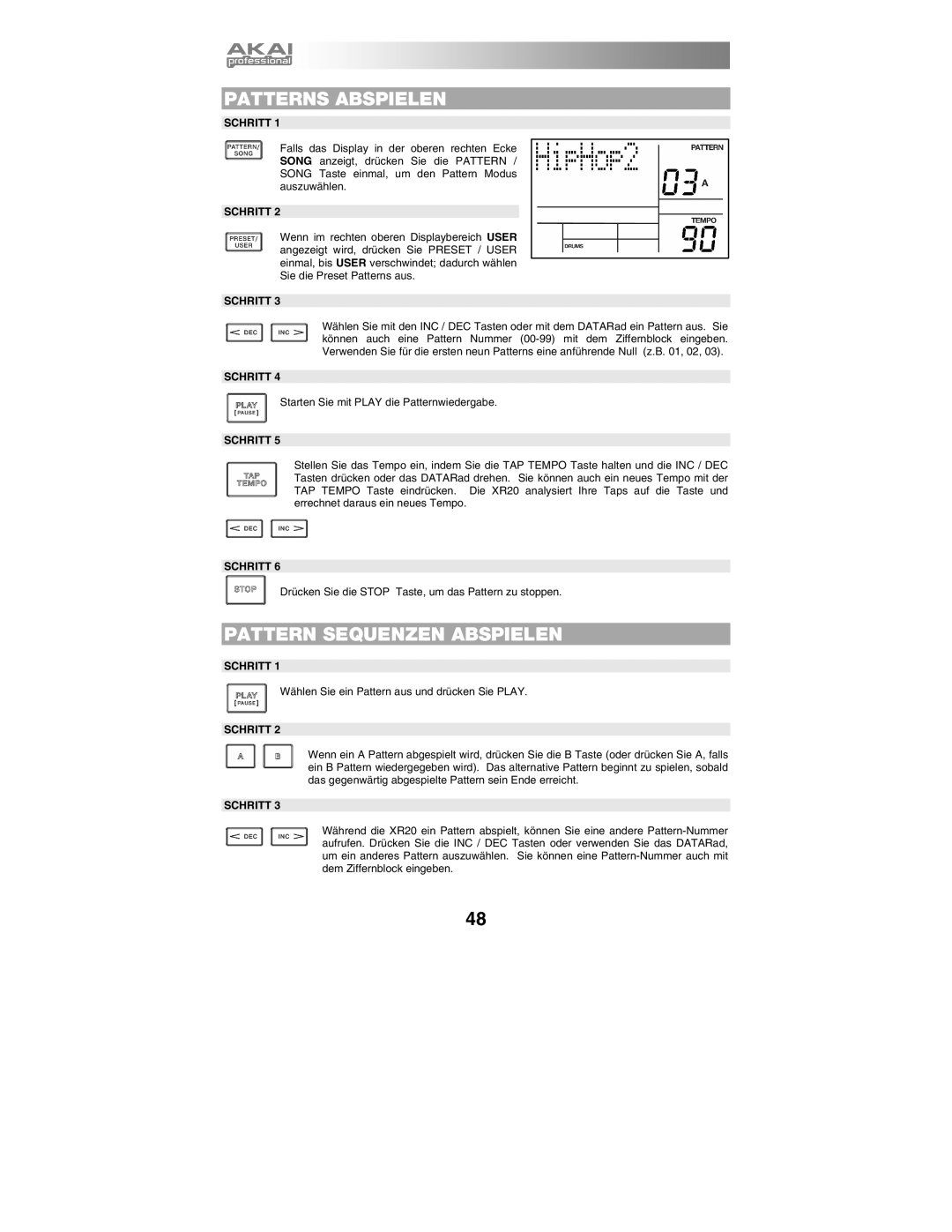 Akai XR20 quick start manual Patterns Abspielen, Pattern Sequenzen Abspielen, Schritt 