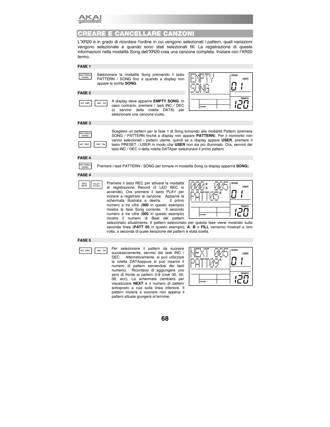 Akai XR20 quick start manual Creare E Cancellare Canzoni 