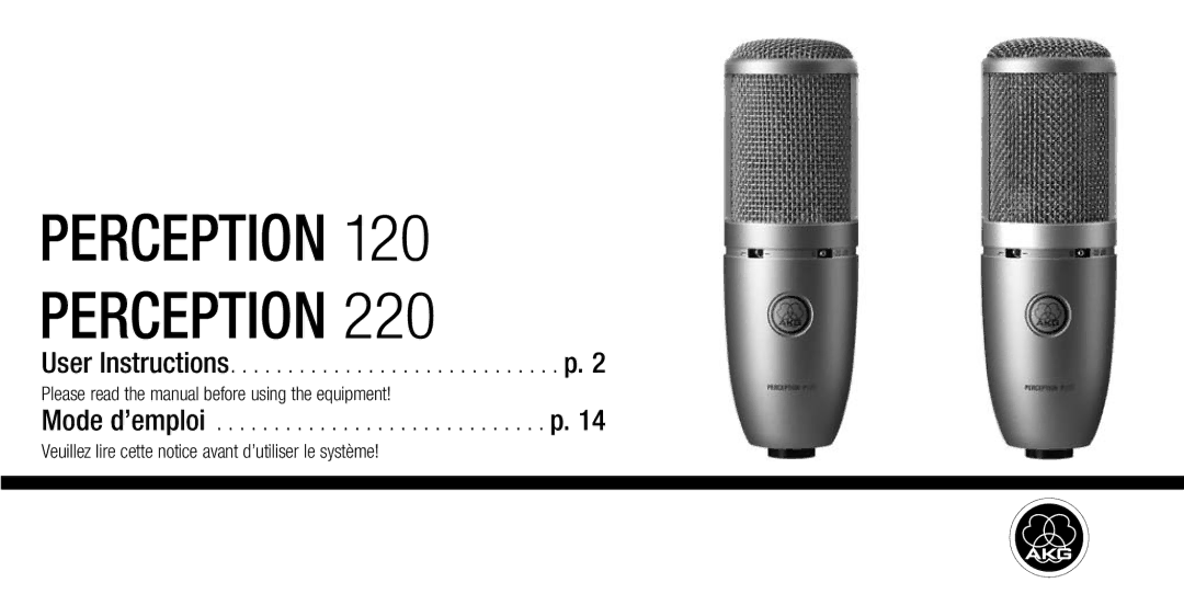 AKG Acoustics 220, 120 manual Please read the manual before using the equipment 