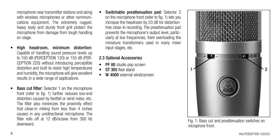 AKG Acoustics 120, 220 manual Bass cut and preattenuation switches on microphone front 
