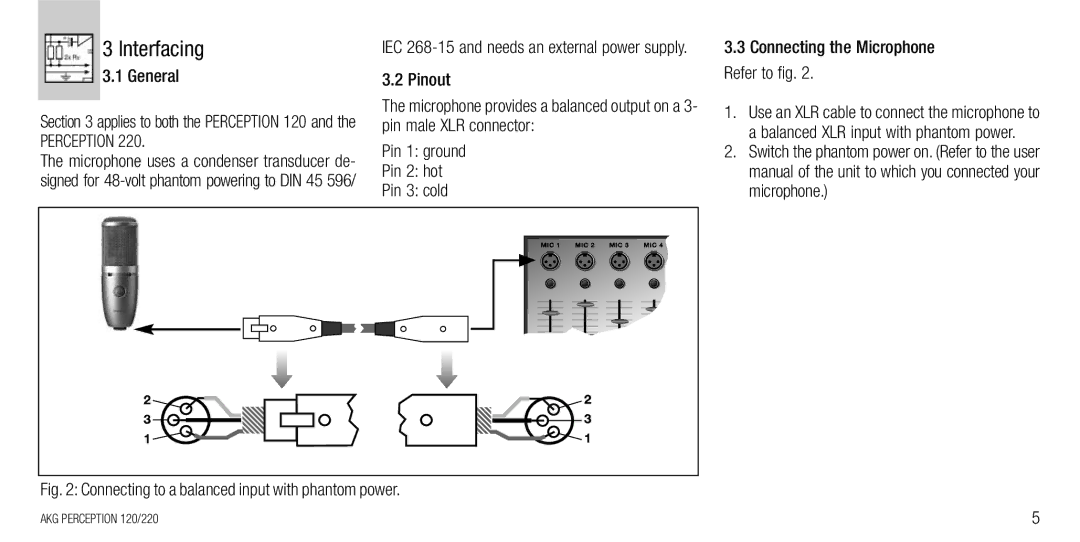 AKG Acoustics 220, 120 manual Interfacing, General 