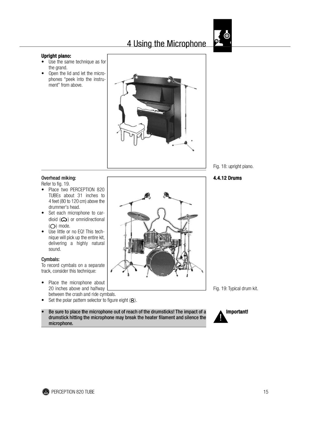 AKG Acoustics 820 manual Upright piano, Use the same technique as for the grand, Drums 