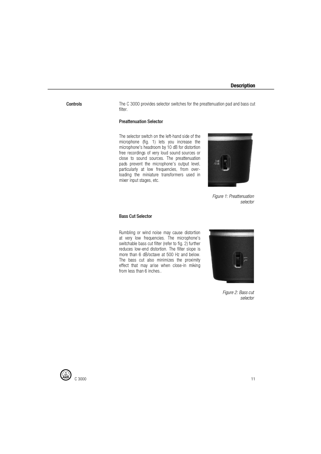 AKG Acoustics C 3000 Controls, Filter, Preattenuation Selector, Selector switch on the left-hand side, Bass Cut Selector 