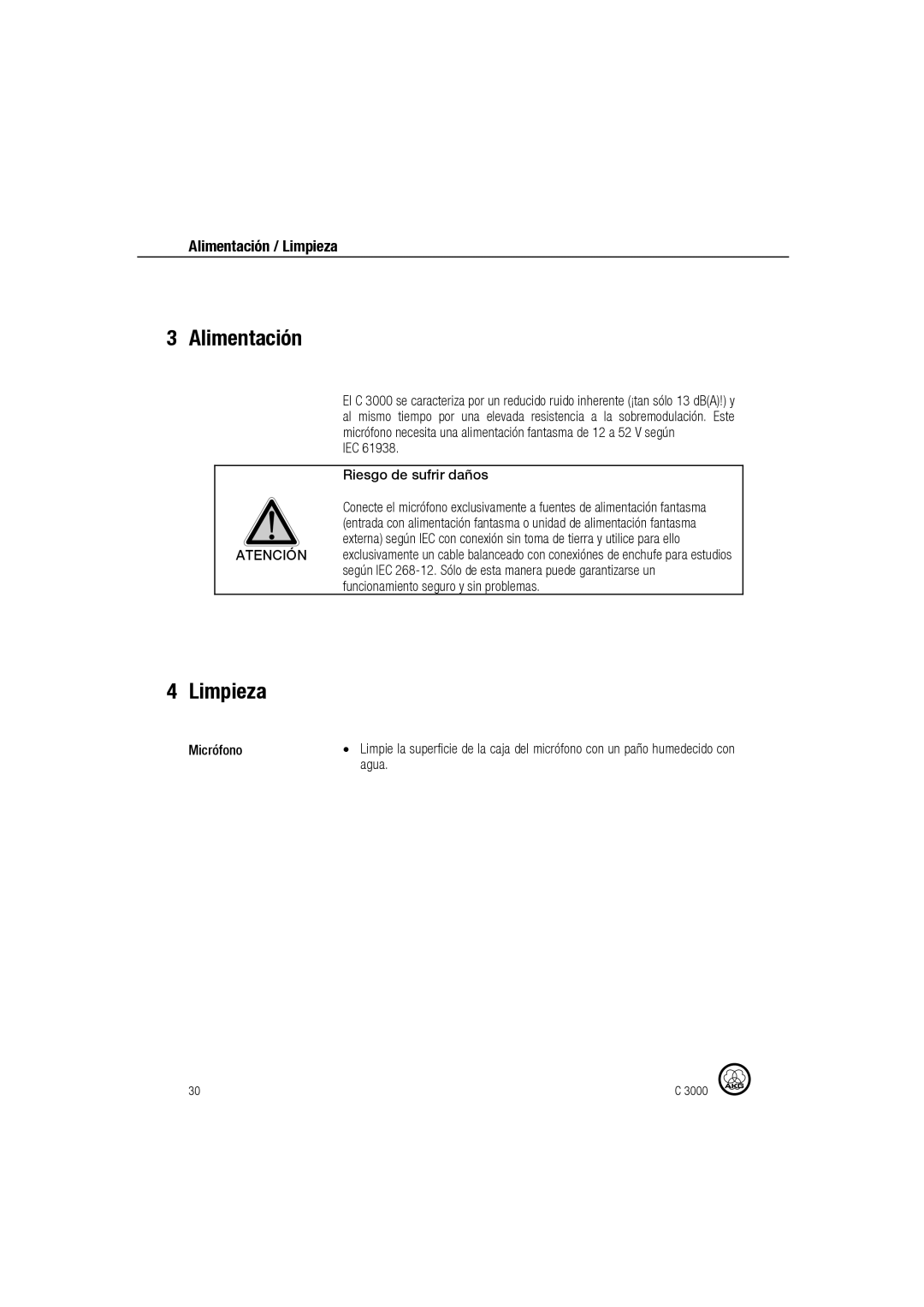 AKG Acoustics C 3000 manual Alimentación, Limpieza, IEC Riesgo de sufrir daños, Micrófono, Agua 