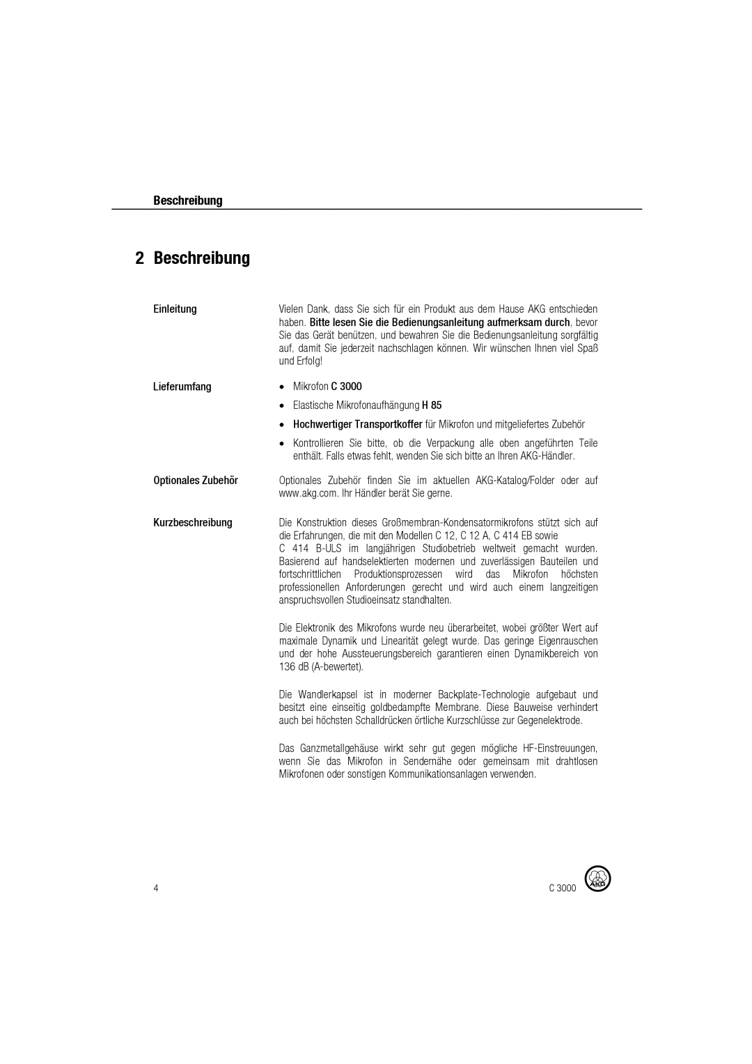 AKG Acoustics C 3000 manual Beschreibung, Einleitung, Und Erfolg, Lieferumfang Mikrofon C ∙ Elastische Mikrofonaufhängung H 