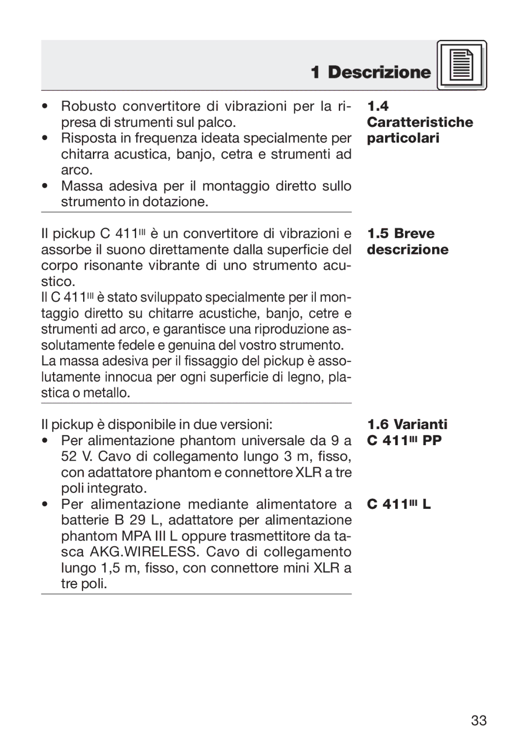 AKG Acoustics C 411 manual Descrizione 