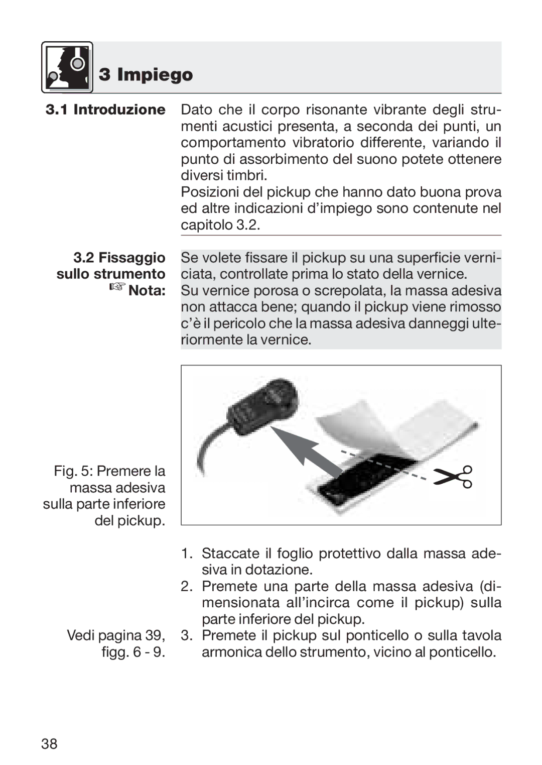 AKG Acoustics C 411 manual Impiego, Nota 