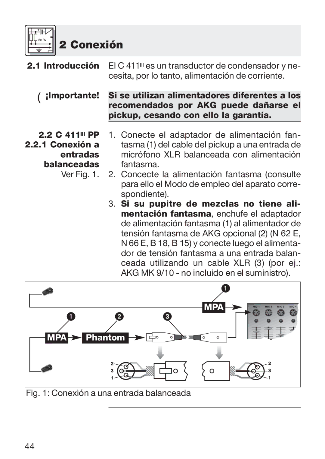 AKG Acoustics C 411 manual Conexión, Balanceadas fantasma 