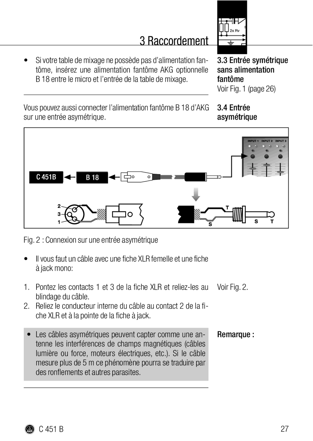 AKG Acoustics C 451 B manual Sans alimentation, Fantôme, Entrée, Sur une entrée asymétrique 