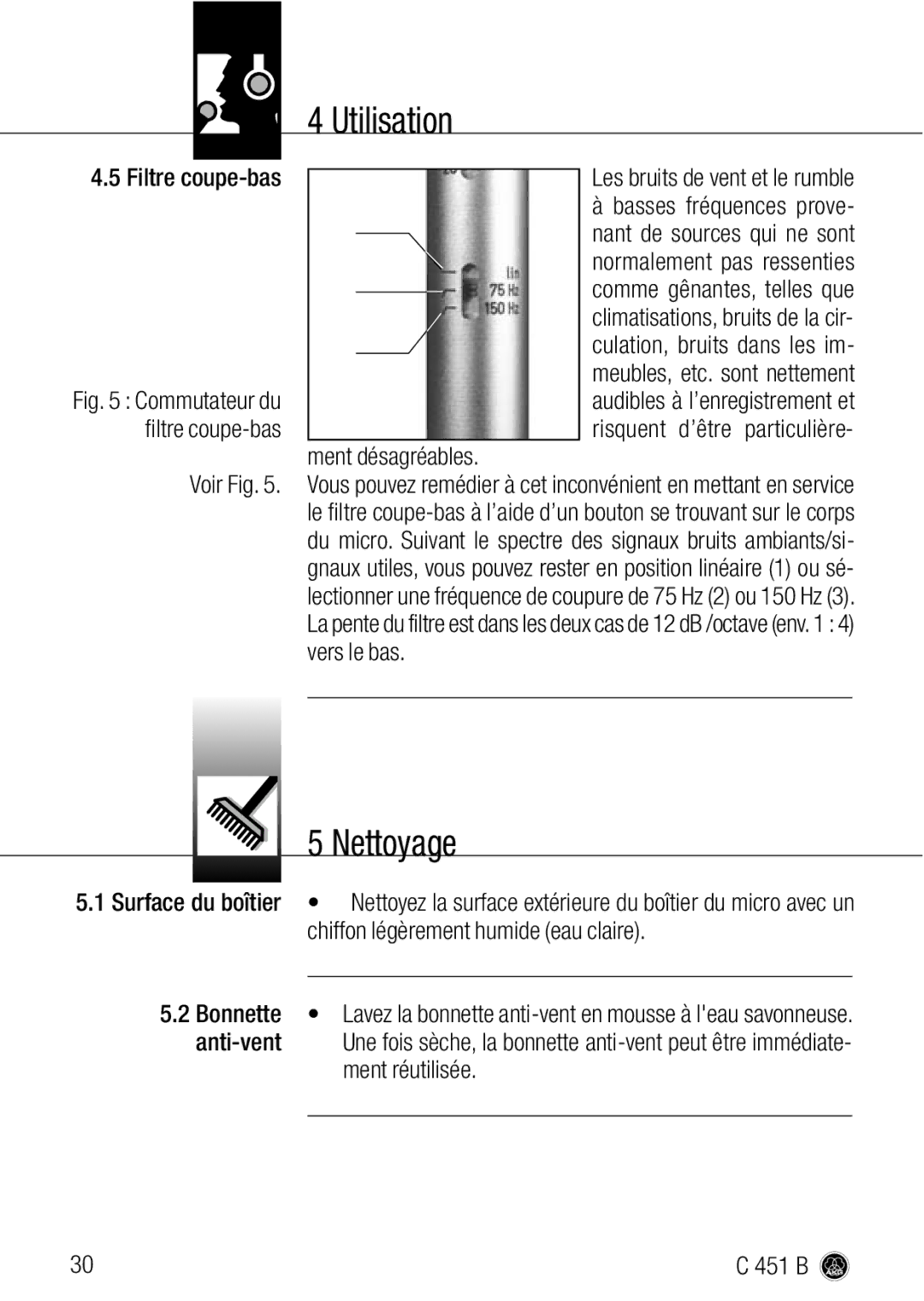 AKG Acoustics C 451 B manual Nettoyage 