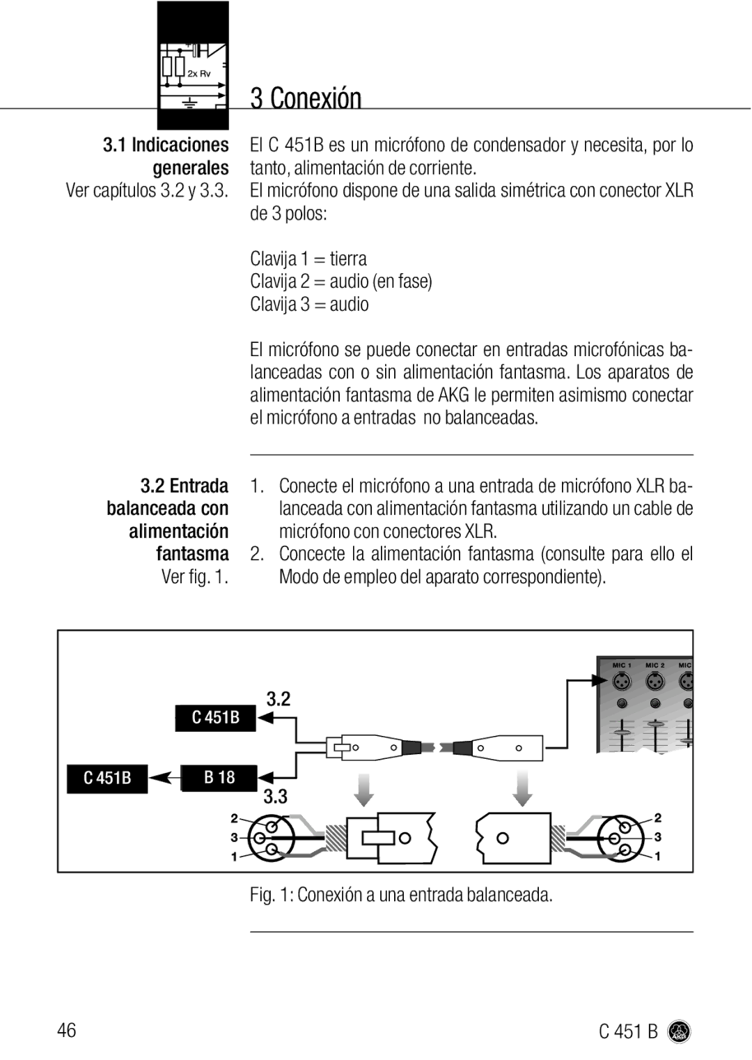 AKG Acoustics C 451 B manual Conexión, Alimentación micrófono con conectores XLR 