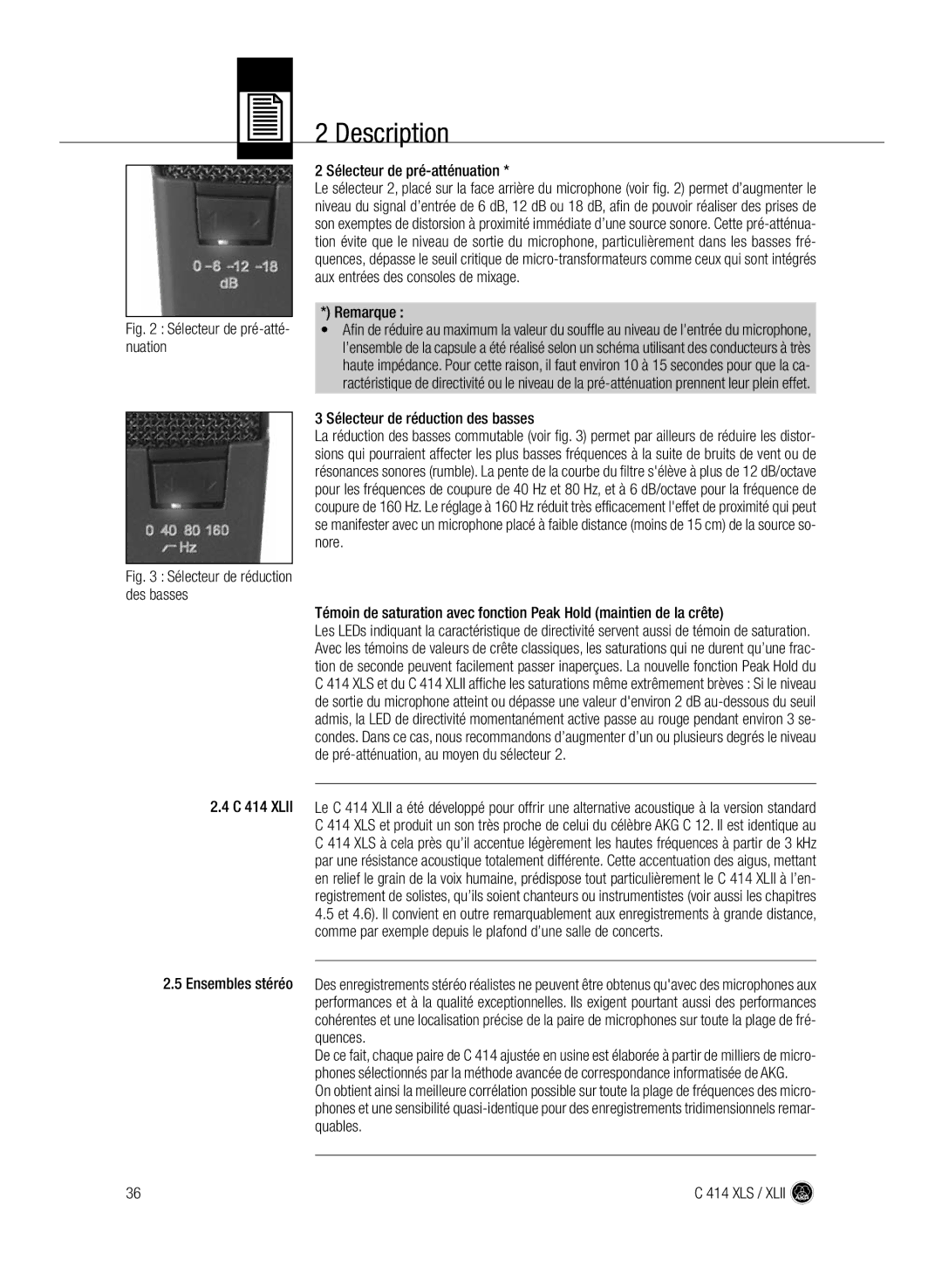 AKG Acoustics C414 XLS, C414 XLII manual Sélecteur de pré-atté- nuation, Sélecteur de pré-atténuation 