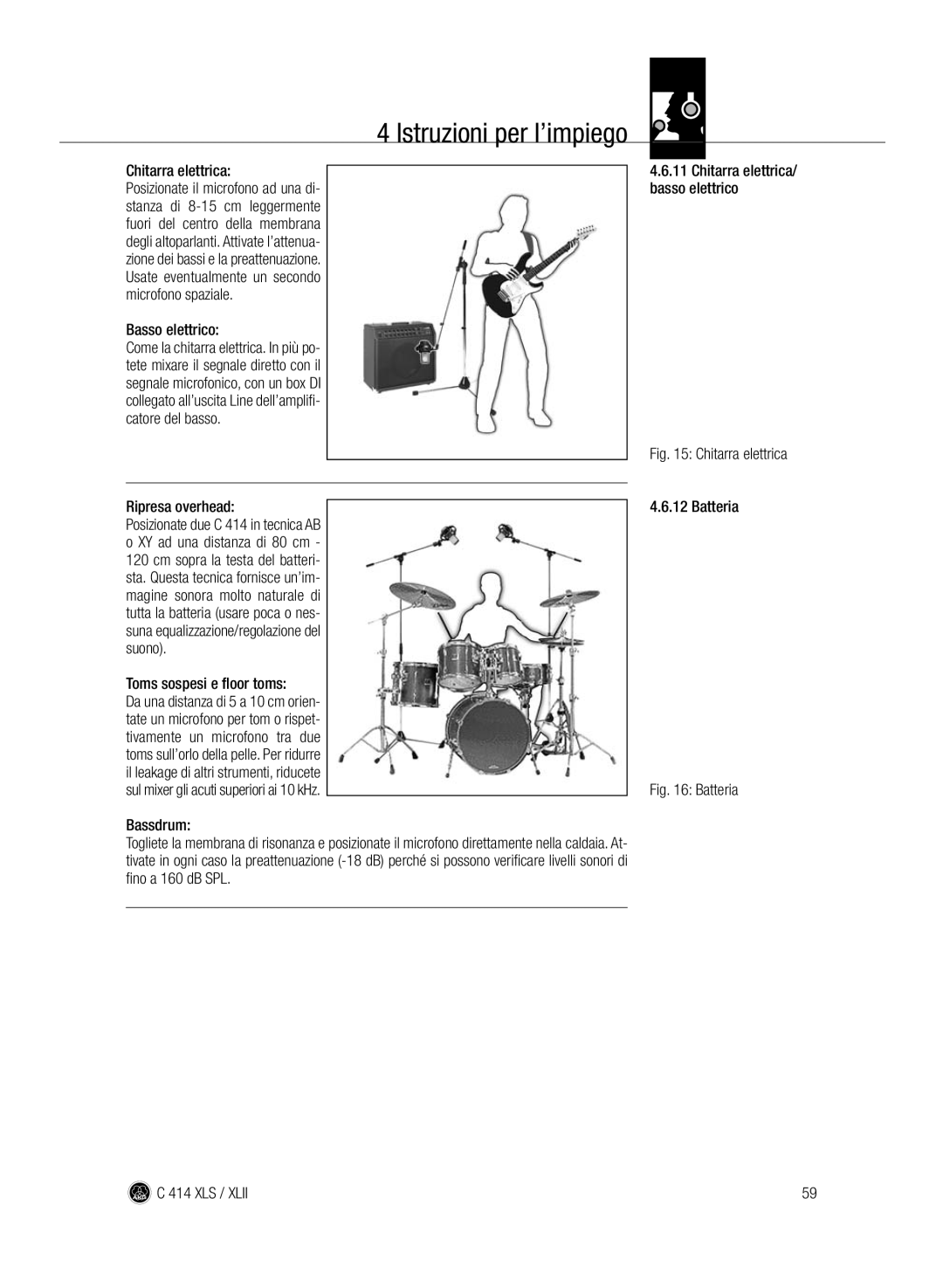 AKG Acoustics C414 XLII, C414 XLS manual Chitarra elettrica, Basso elettrico, Ripresa overhead, Toms sospesi e floor toms 