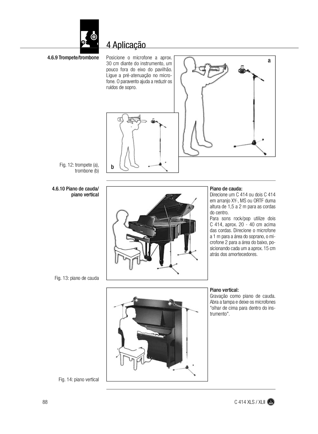 AKG Acoustics C414 XLS, C414 XLII manual Ruídos de sopro Piano de cauda, Trompete/trombone, 10Piano de cauda/ piano vertical 