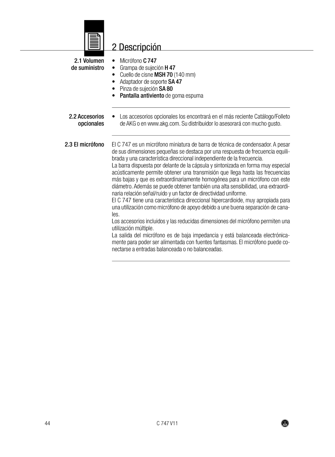 AKG Acoustics C747 V11 manual Descripción 