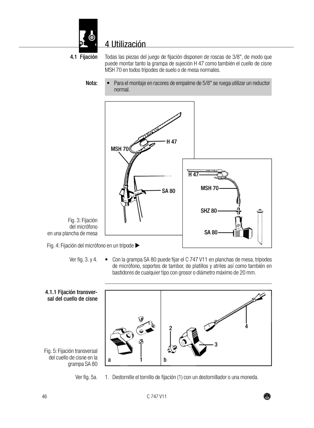 AKG Acoustics C747 V11 manual Utilización, Normal, Ver . y 