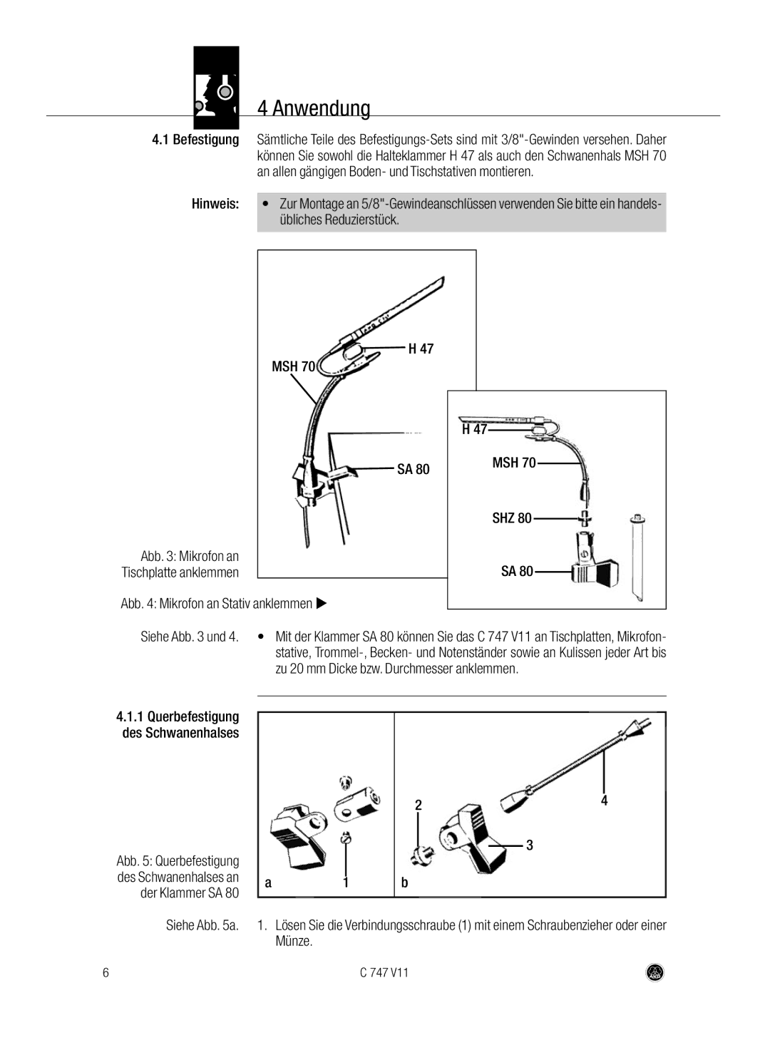 AKG Acoustics C747 V11 manual Anwendung, Hinweis, Übliches Reduzierstück, Msh 