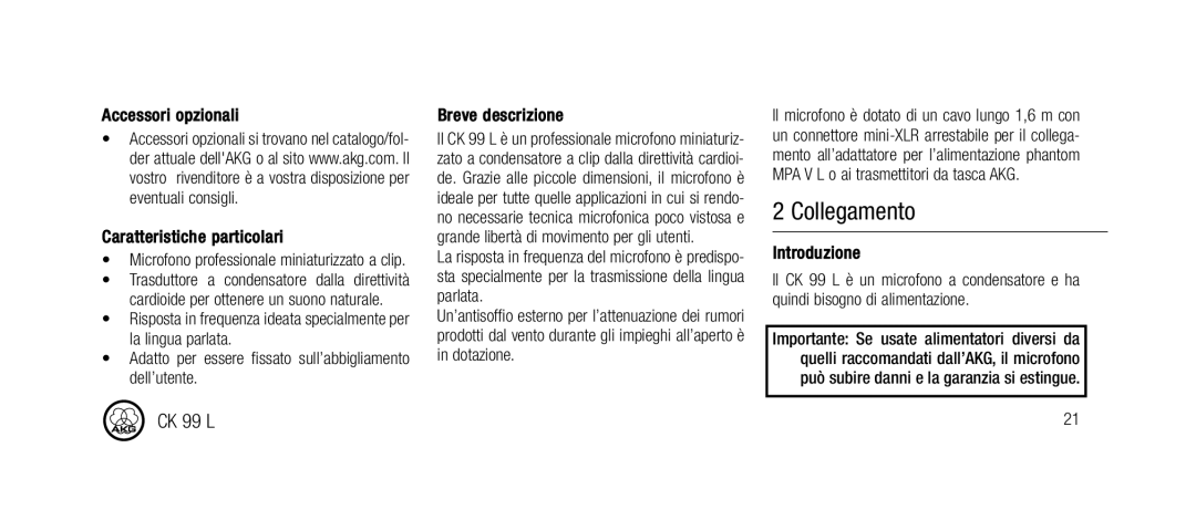 AKG Acoustics CK99L manual Collegamento, Accessori opzionali Caratteristiche particolari, Breve descrizione, Introduzione 