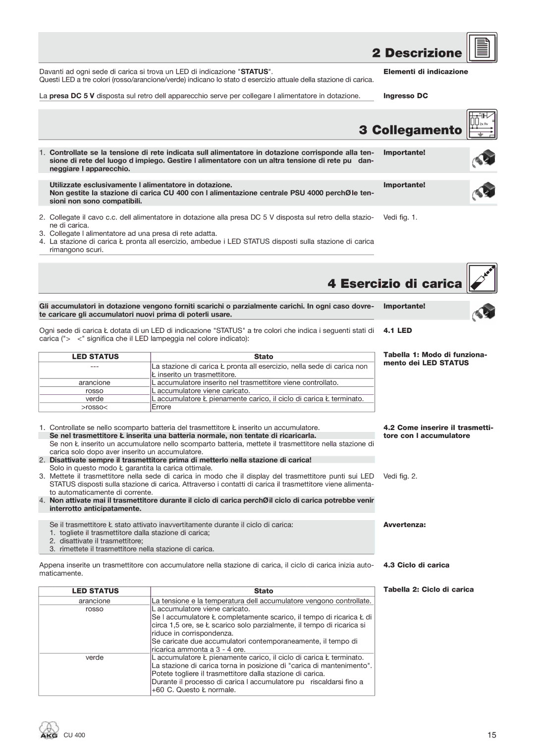 AKG Acoustics CU 400 manual Collegamento, Esercizio di carica 