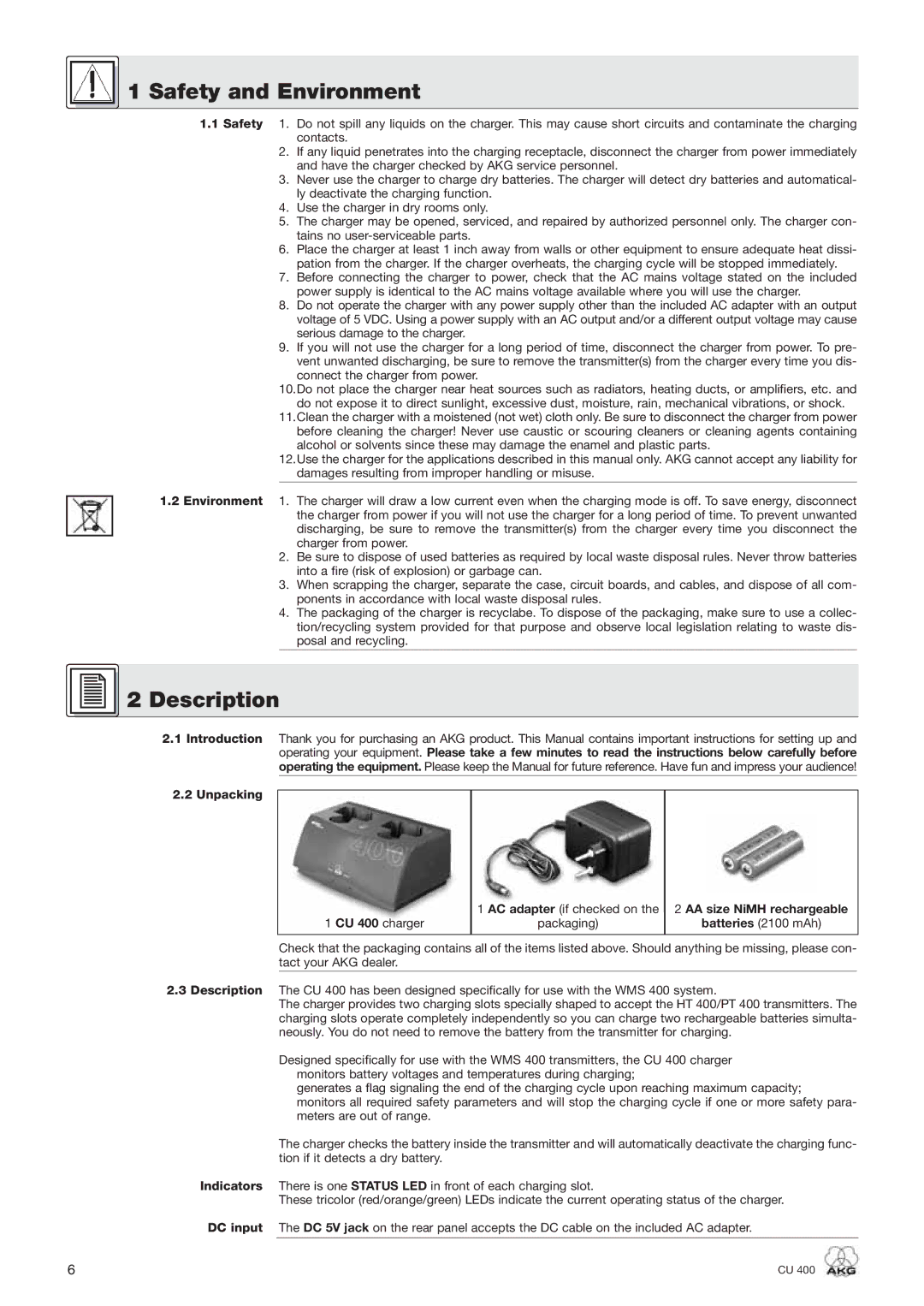 AKG Acoustics CU 400 Safety and Environment, Introduction Unpacking Description Indicators, AA size NiMH rechargeable 