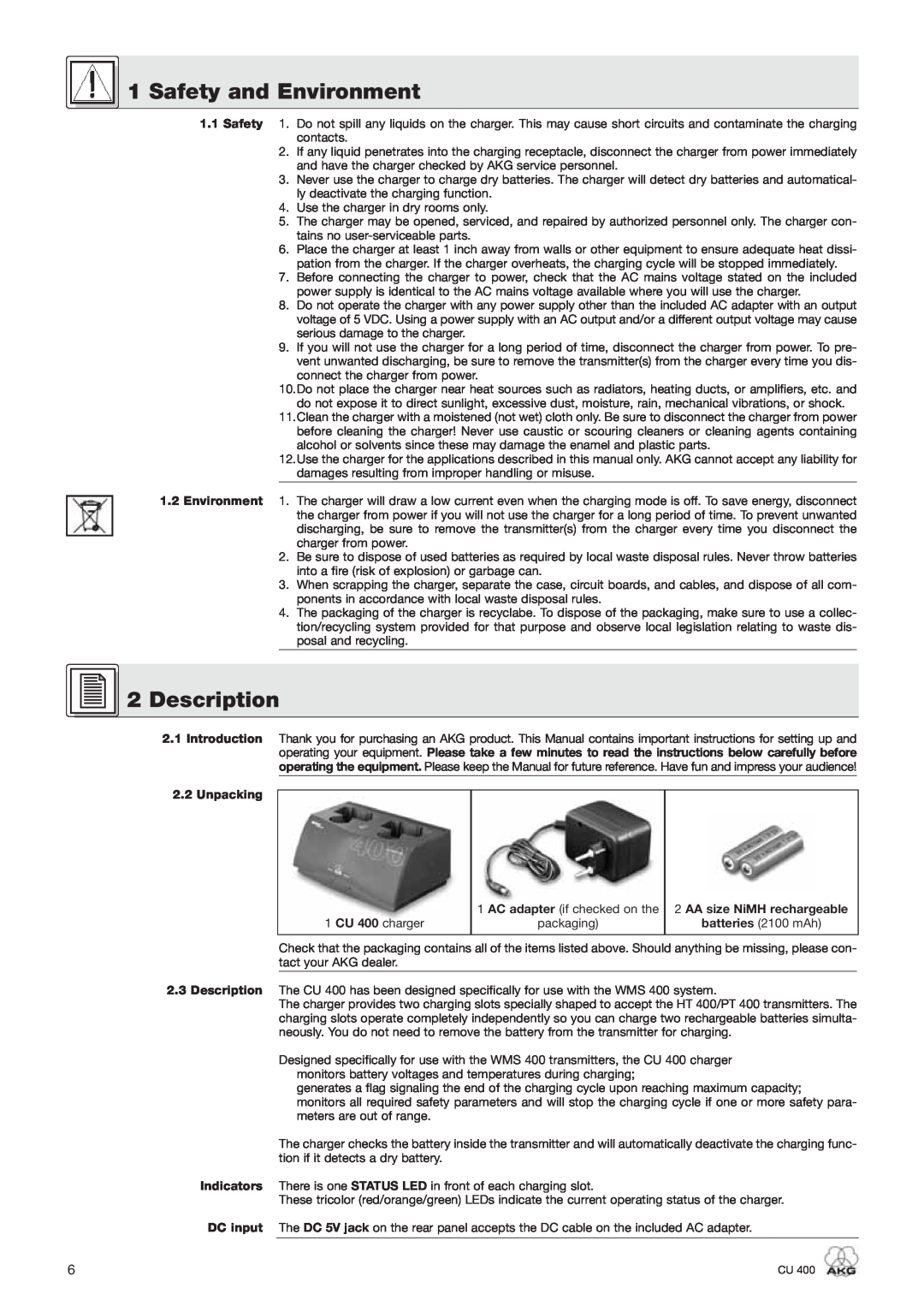 AKG Acoustics CU 400 manual Safety and Environment, 2.1Introduction 2.2Unpacking 2.3 Description, Indicators 