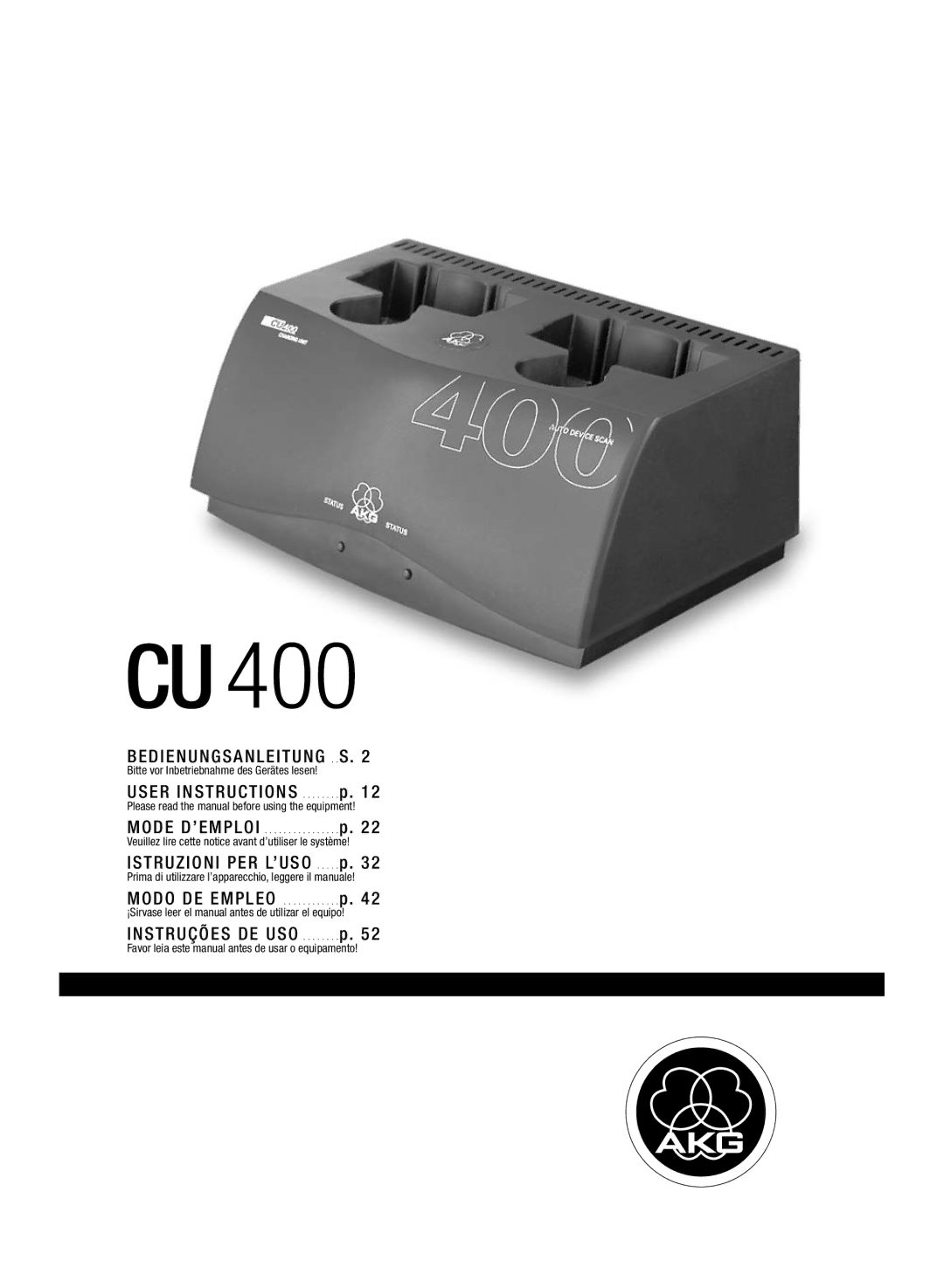 AKG Acoustics CU400 manual D I E N U N G S a N L E I T U N G . . S, E R I N S T R U C T I O N S 