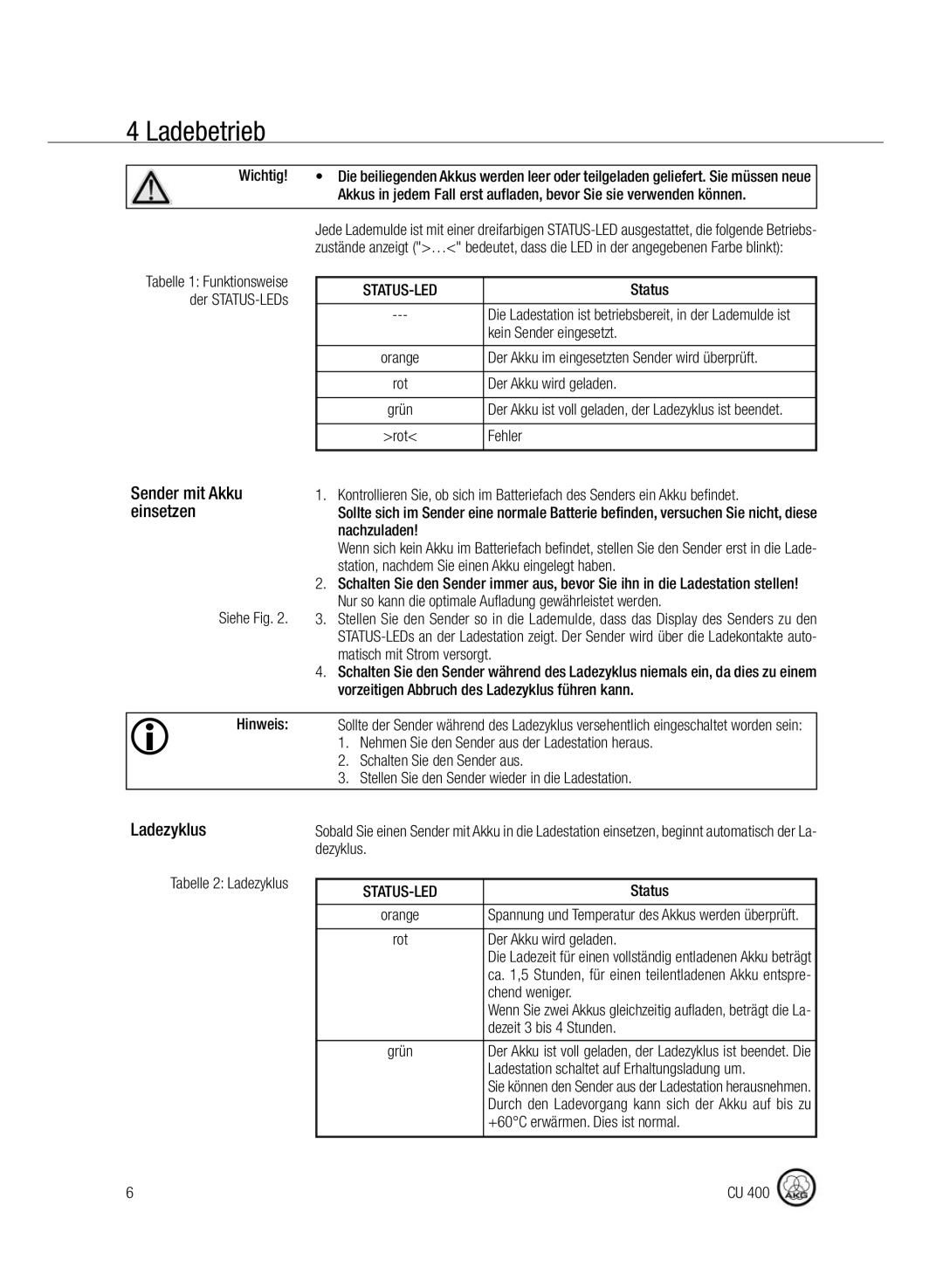 AKG Acoustics CU400 manual Ladebetrieb, Ladezyklus 