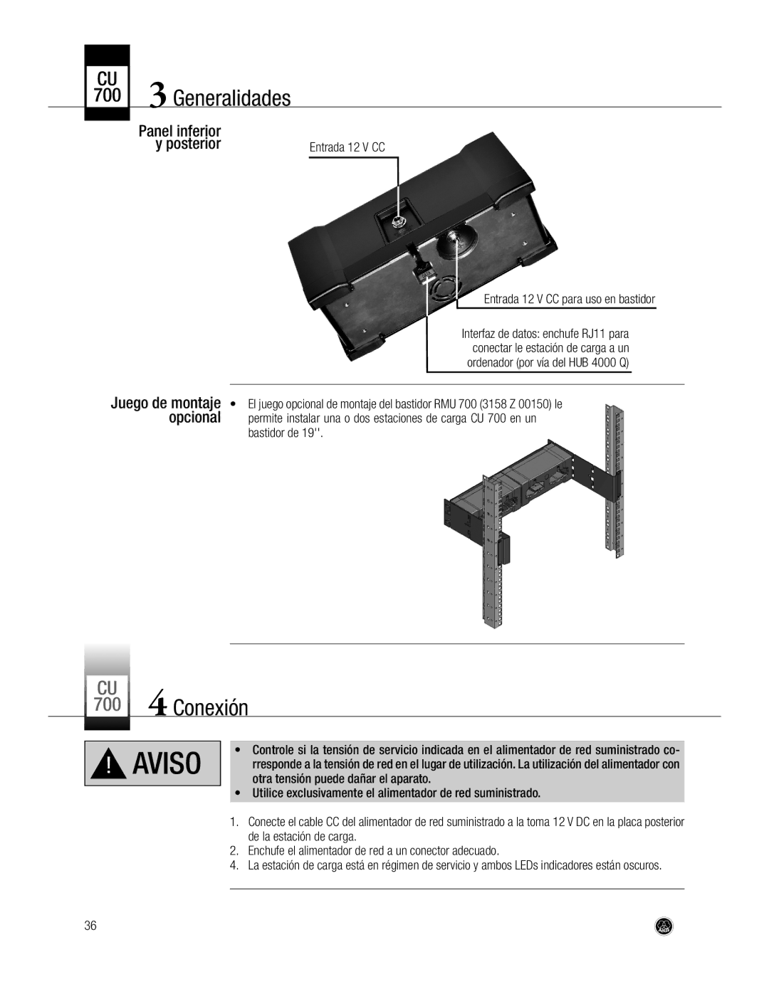 AKG Acoustics CU700 manual GeneralidadesCU, ConexiónCU, Entrada 12 V CC Entrada 12 V CC para uso en bastidor 