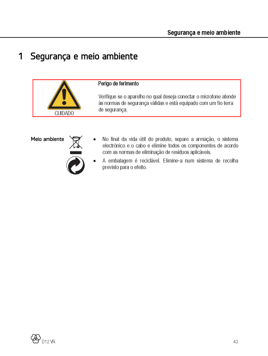 AKG Acoustics D12 VR manual Segurança e meio ambiente, Perigo de ferimento, De segurança, Meio ambiente 