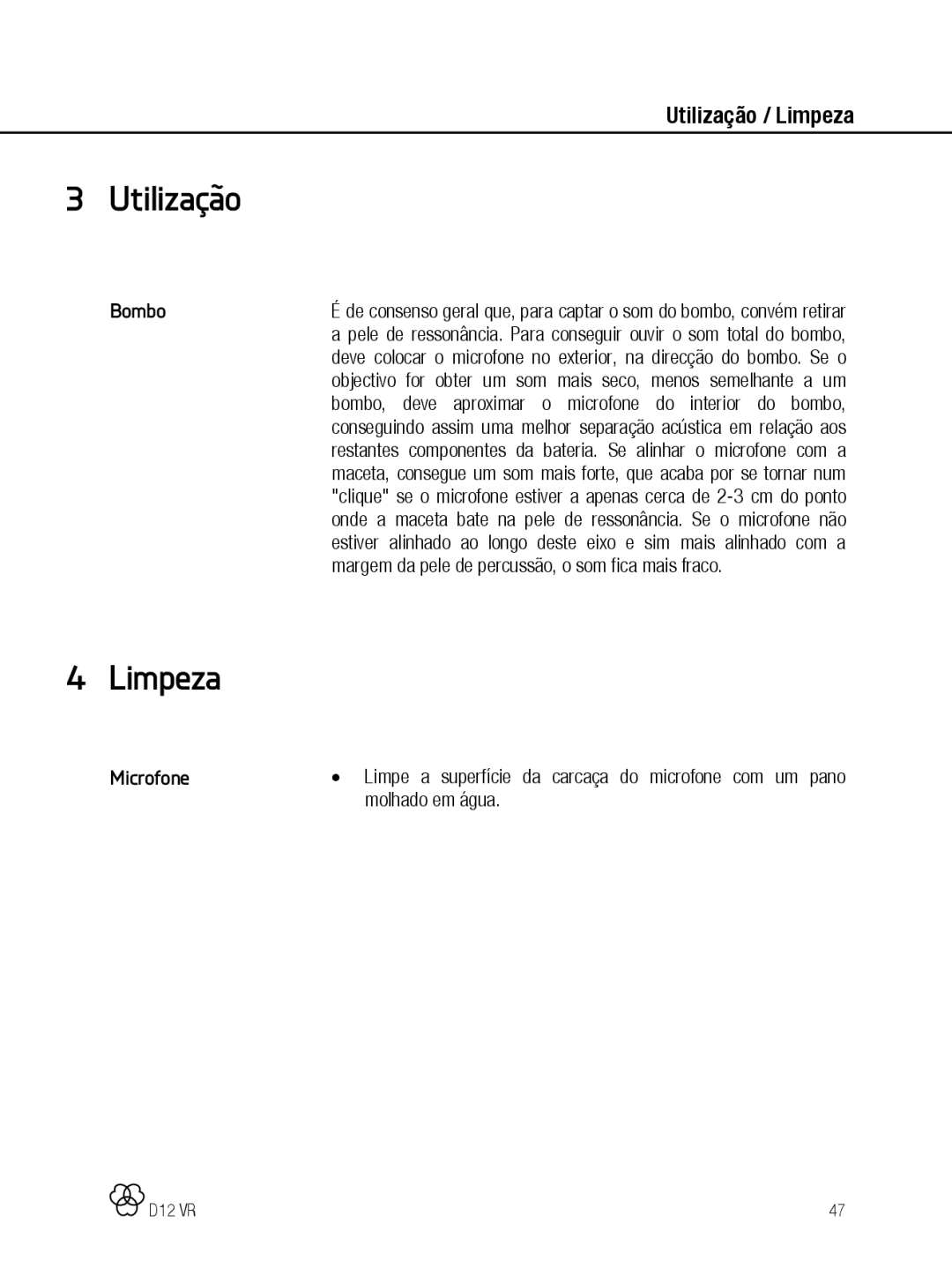 AKG Acoustics D12 VR manual Utilização, Limpeza, Microfone 
