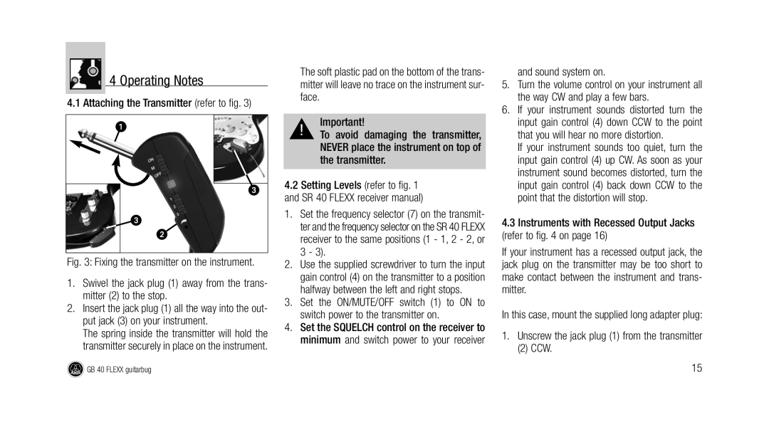 AKG Acoustics GB 40 manual Operating Notes, Sound system on, Instruments with Recessed Output Jacks refer to on, Ccw 