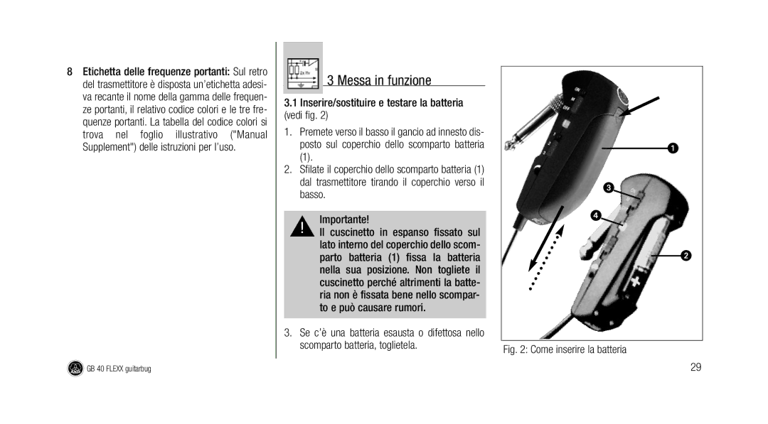 AKG Acoustics GB 40 manual Messa in funzione, Inserire/sostituire e testare la batteria vedi fig 